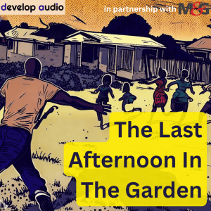 The Last Afternoon in the Garden | Episode 4 – What about a conviction?